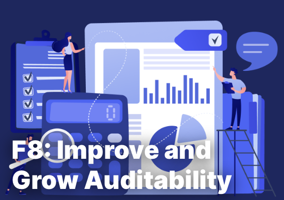 Improve and Grow Auditability